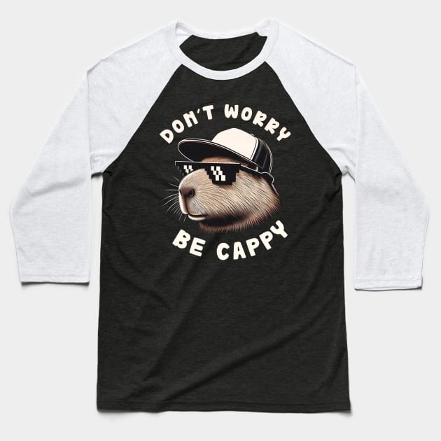 Don't Worry Be Cappy - Capybara Baseball T-Shirt by ANSAN